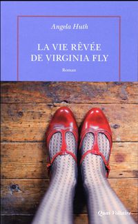 Produktbild: La vie r&ecirc;v&eacute;e de Virginia Fly