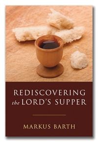 Produktbild: Rediscovering the Lord's Supper