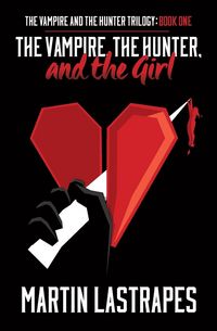 Produktbild: The Vampire, the Hunter, and the Girl