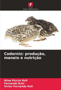 Produktbild: Codorniz: produ&ccedil;&atilde;o, maneio e nutri&ccedil;&atilde;o