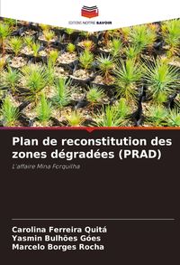 Produktbild: Plan de reconstitution des zones d&eacute;grad&eacute;es (PRAD)
