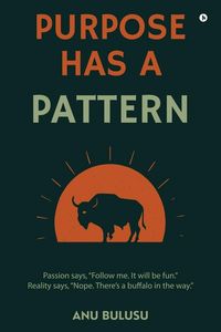 Produktbild: Purpose Has A Pattern