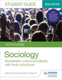 Produktbild: OCR A-level Sociology Student Guide 1: Socialisation, culture and identity with Family and Youth subcultures