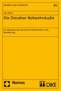 Produktbild: Die Dresdner Notwehrstudie