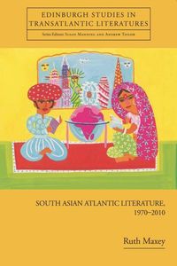 Produktbild: South Asian Atlantic Literature, 1970-2010