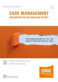 Produktbild: Case Management &ndash; Ein Booster f&uuml;r die h&auml;usliche Pflege?