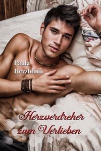 Produktbild: Herzverdreher zum Verlieben