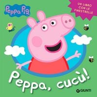 Produktbild: Peppa, cuc&ugrave;! Peppa Pig