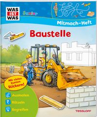 Produktbild: WAS IST WAS Junior Mitmach-Heft Baustelle