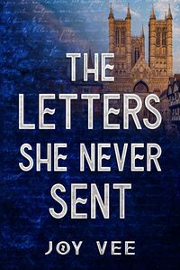 Produktbild: The Letters She Never Sent (Petrov Family, #2)