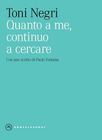 Produktbild: Quanto a me, continuo a cercare
