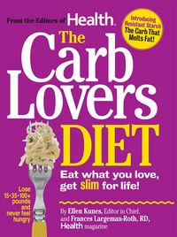 Produktbild: The Carb Lovers Diet: Eat What You Love, Get Slim for Life!