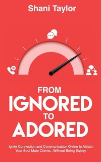 Produktbild: From Ignored to Adored