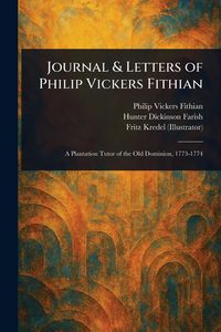 Produktbild: Journal & Letters of Philip Vickers Fithian