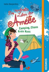 Produktbild: Das verdrehte Leben der Am&eacute;lie, 6, Camping, Chaos & ein Kuss