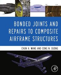 Produktbild: Bonded Joints and Repairs to Composite Airframe Structures