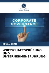 Produktbild: Wirtschaftspr&uuml;fung und Unternehmensf&uuml;hrung
