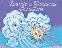 Produktbild: Sparkle the Runaway Snowflake