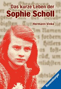 Produktbild: Das kurze Leben der Sophie Scholl