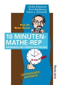 Produktbild: Prof. Dr. Brain Teaser 10 Minuten Mathe-Rep