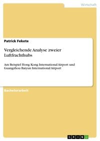 Produktbild: Vergleichende Analyse zweier Luftfrachthubs