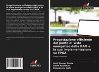 Produktbild: Progettazione efficiente dal punto di vista energetico della RAM e la sua implementazione su FPGA