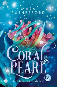 Bild vom Artikel Coral & Pearl vom Autor Mara Rutherford