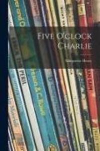 Produktbild: Five O'clock Charlie