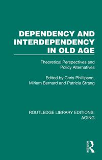 Produktbild: Dependency and Interdependency in Old Age