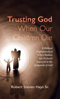 Produktbild: Trusting God When Our Children Die