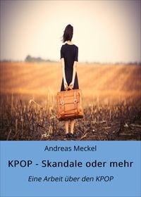 Produktbild: KPOP - Skandale oder mehr