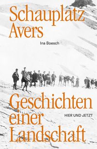 Produktbild: Schauplatz Avers