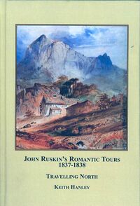Produktbild: John Ruskin's Romantic Tours, 1837-1838