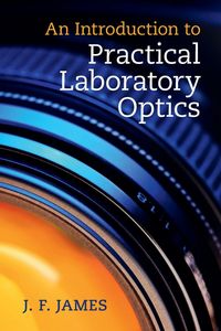 Produktbild: An Introduction to Practical Laboratory Optics