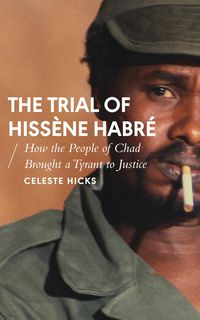 Produktbild: Hicks, C: Trial of Hiss&egrave;ne Habr&eacute;