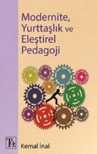 Produktbild: Modernite, Yurttaslik ve Elestirel Pedagoji