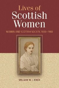 Produktbild: The Lives of Scottish Women