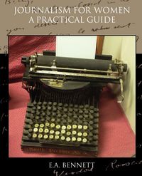 Produktbild: Journalism for Women A Practical Guide