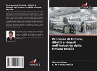 Produktbild: Processo di tintura, difetti e rimedi nell'industria della tintura tessile