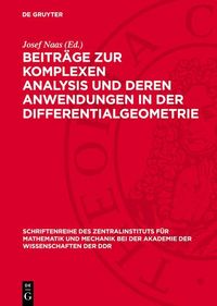 Produktbild: Beitr&auml;ge zur komplexen Analysis und deren Anwendungen in der Differentialgeometrie