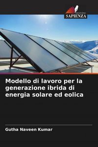 Produktbild: Modello di lavoro per la generazione ibrida di energia solare ed eolica