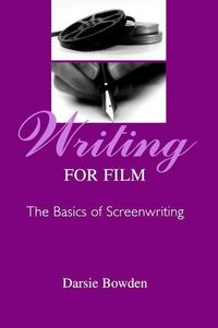 Produktbild: Bowden, D: Writing for Film