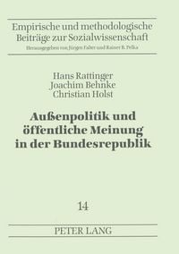 Produktbild: Au&szlig;enpolitik und &ouml;ffentliche Meinung in der Bundesrepublik