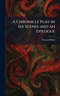 Produktbild: A Chronicle Play in Six Scenes and an Epilogue