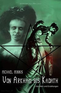 Produktbild: Von Arkham bis Kadath: Sechs Novellen und Erz&auml;hlungen