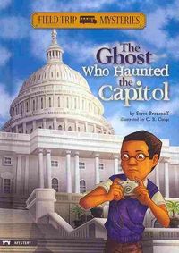 Produktbild: Field Trip Mysteries: The Ghost Who Haunted the Capitol