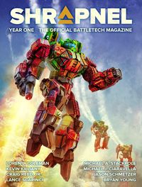 Produktbild: BattleTech: Shrapnel, Year One (The Official BattleTech Magazine)