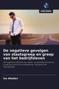 Produktbild: De negatieve gevolgen van staatsgreep en greep van het bedrijfsleven