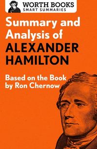 Produktbild: Summary and Analysis of Alexander Hamilton