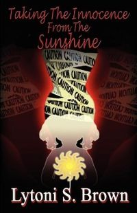 Produktbild: Taking the Innocence from the Sunshine